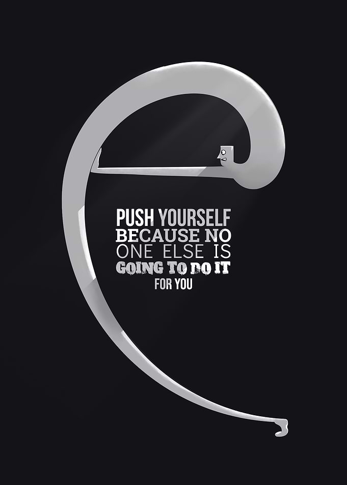 Push yourself