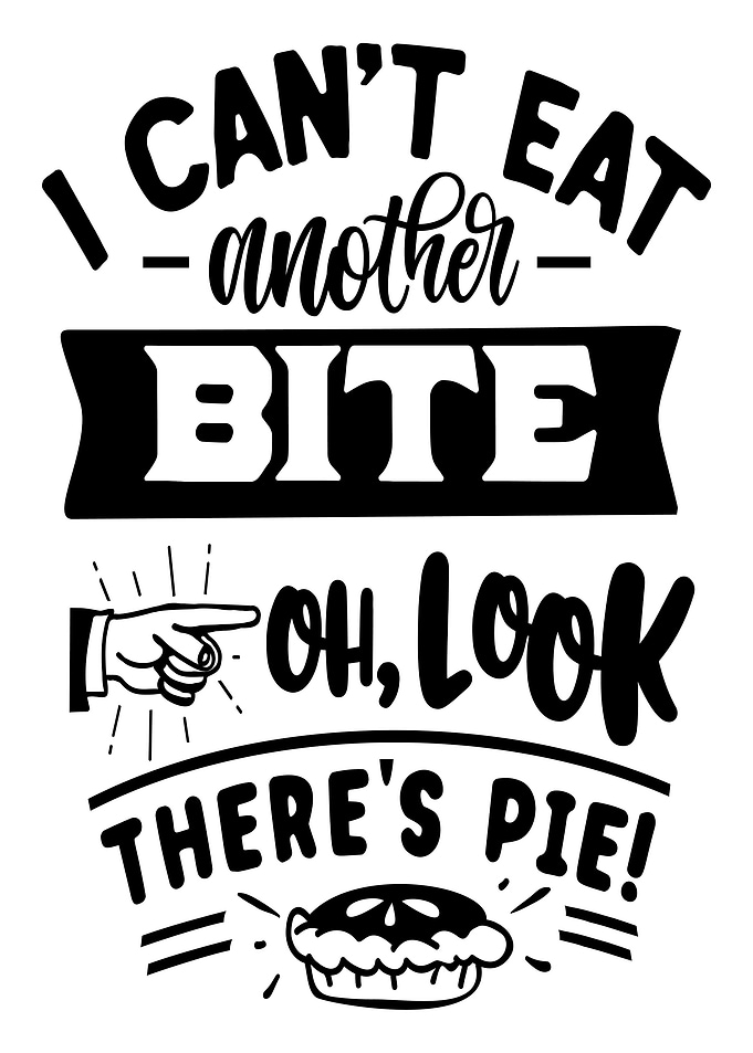 I Cant Eat Another Bite