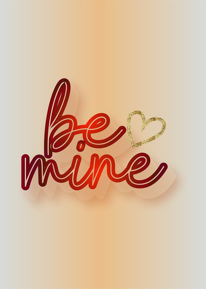 Be Mine