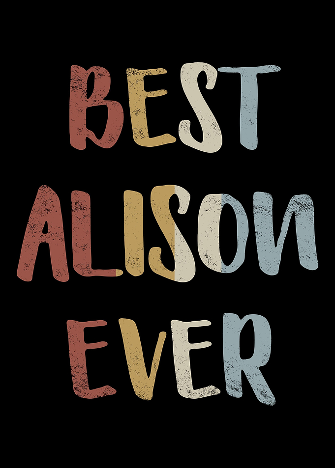 Best Alison Ever