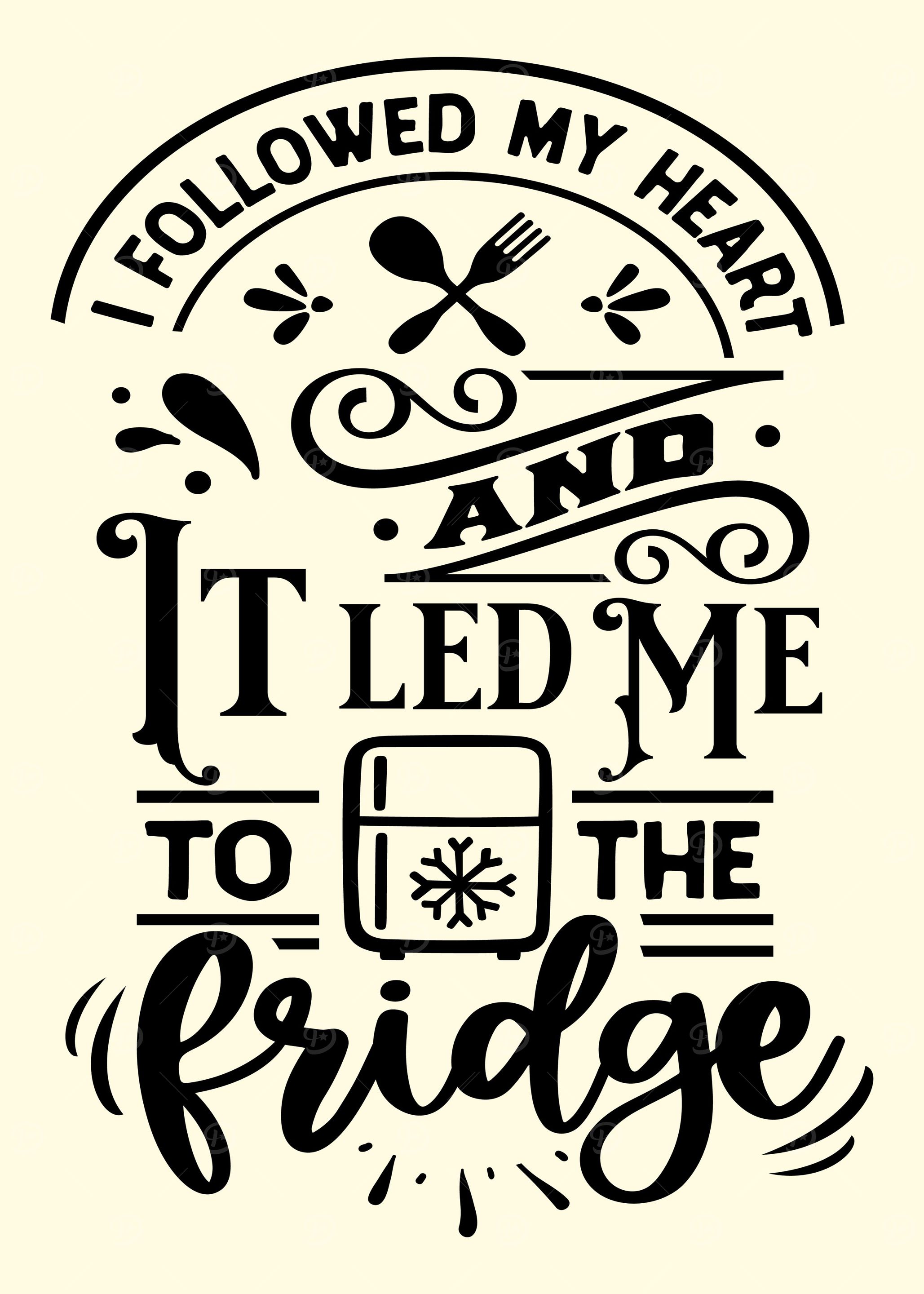 I Follow My Heart