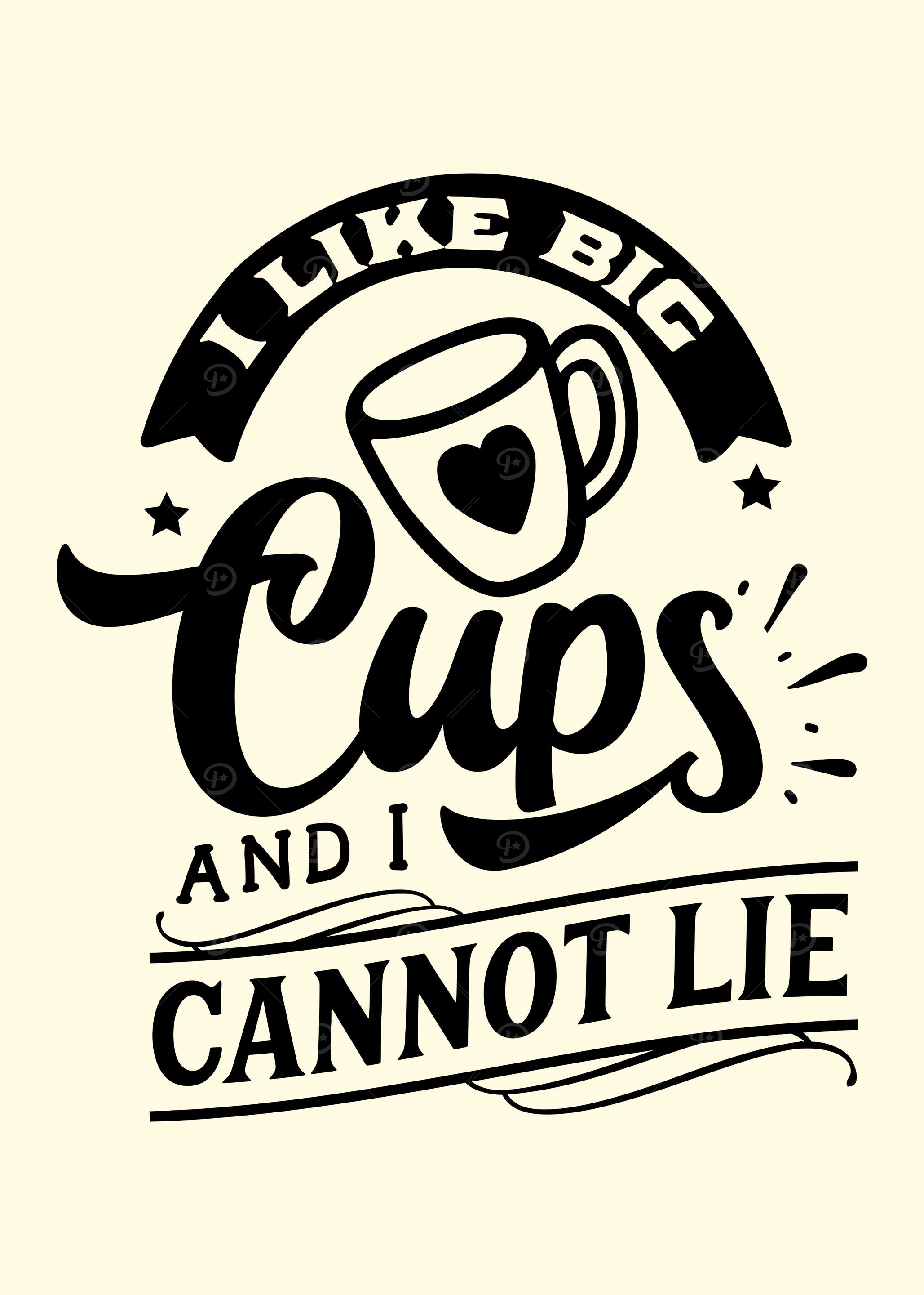 I Like Big Cups