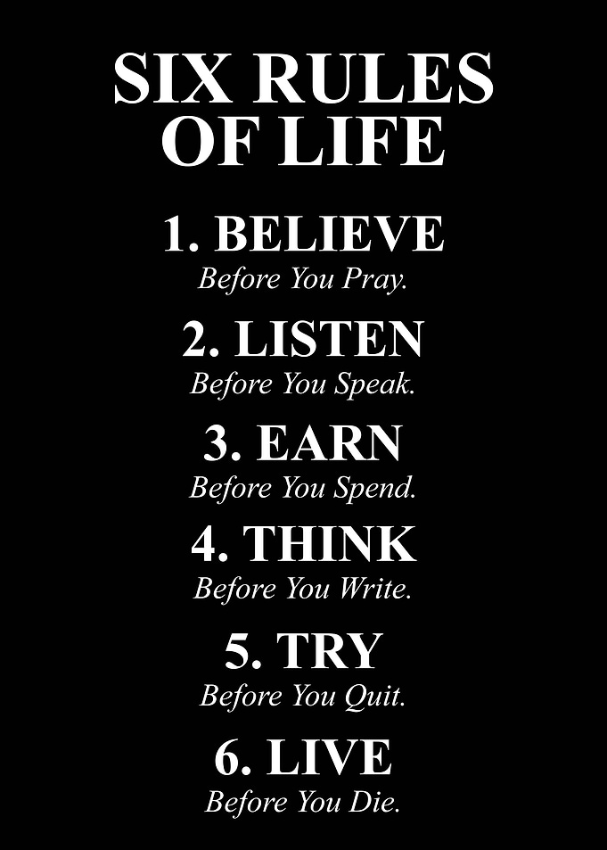 6 Rules of Life Quotes