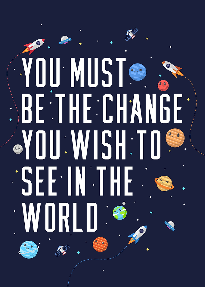 Change into what you want
