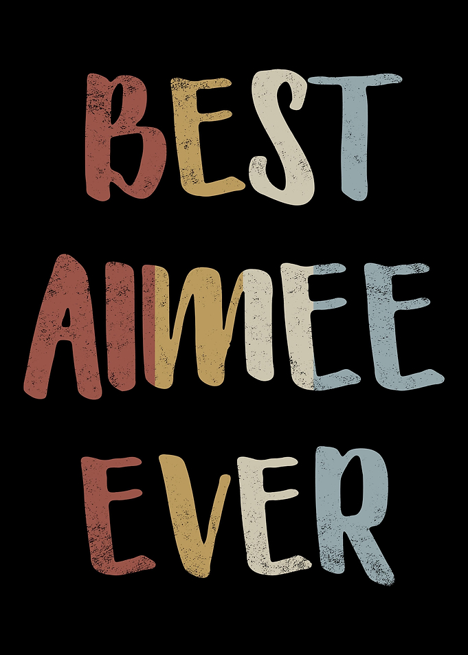 Best Aimee Ever