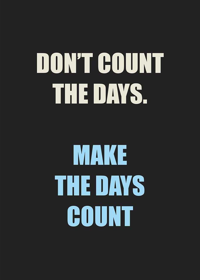 days quote