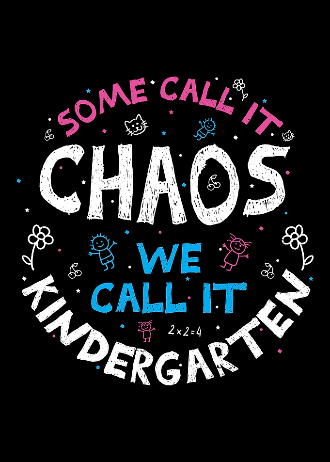 Some Call It Chaos We Call