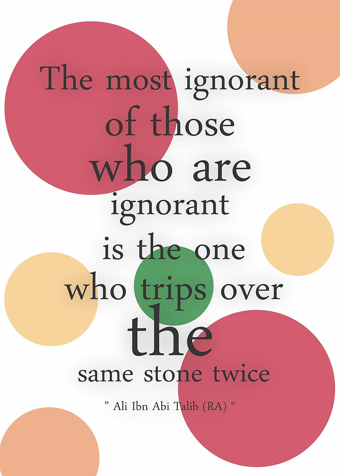 The most ignorant of
