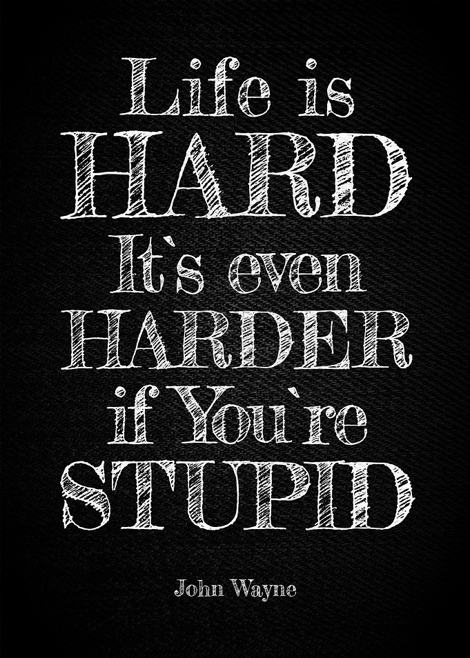 Life is hard