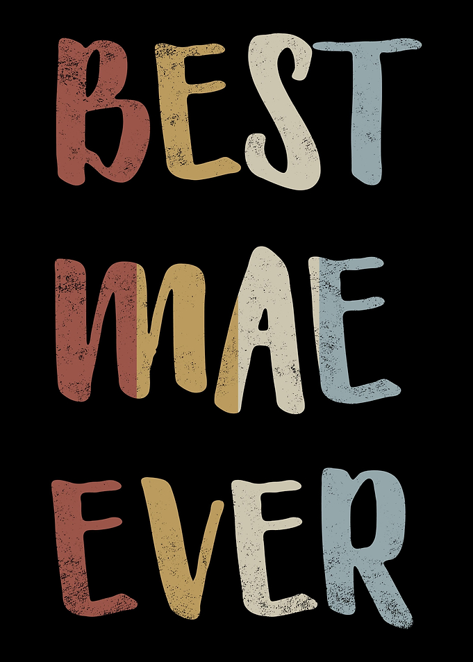 Best Mae Ever