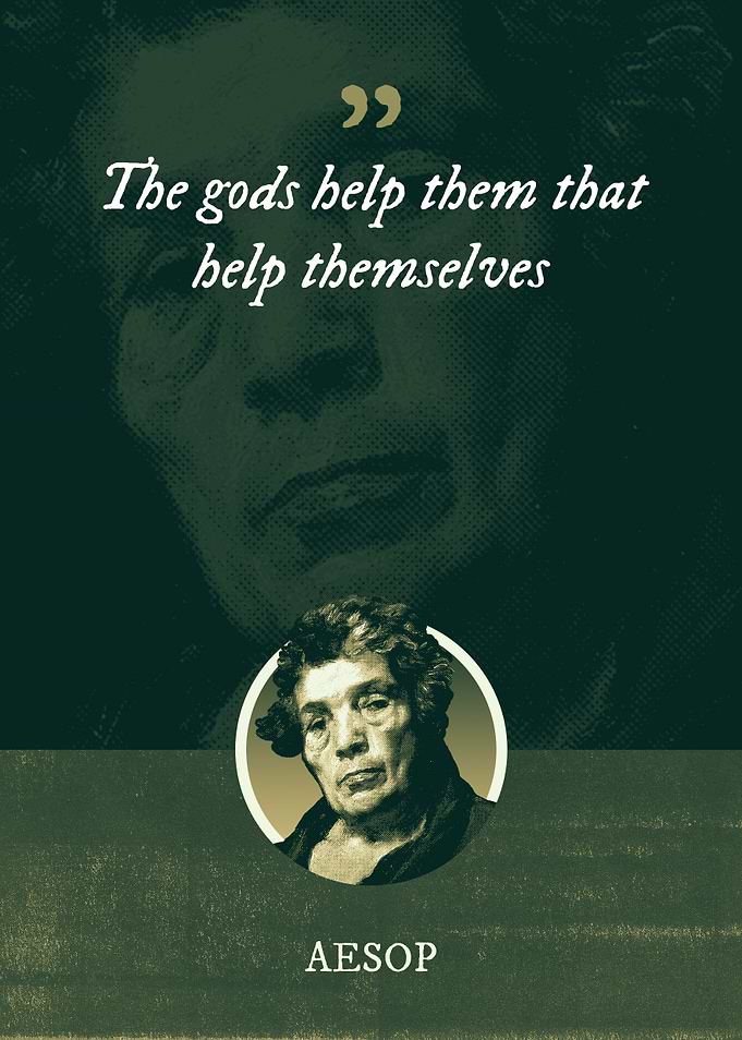 The gods help them that
