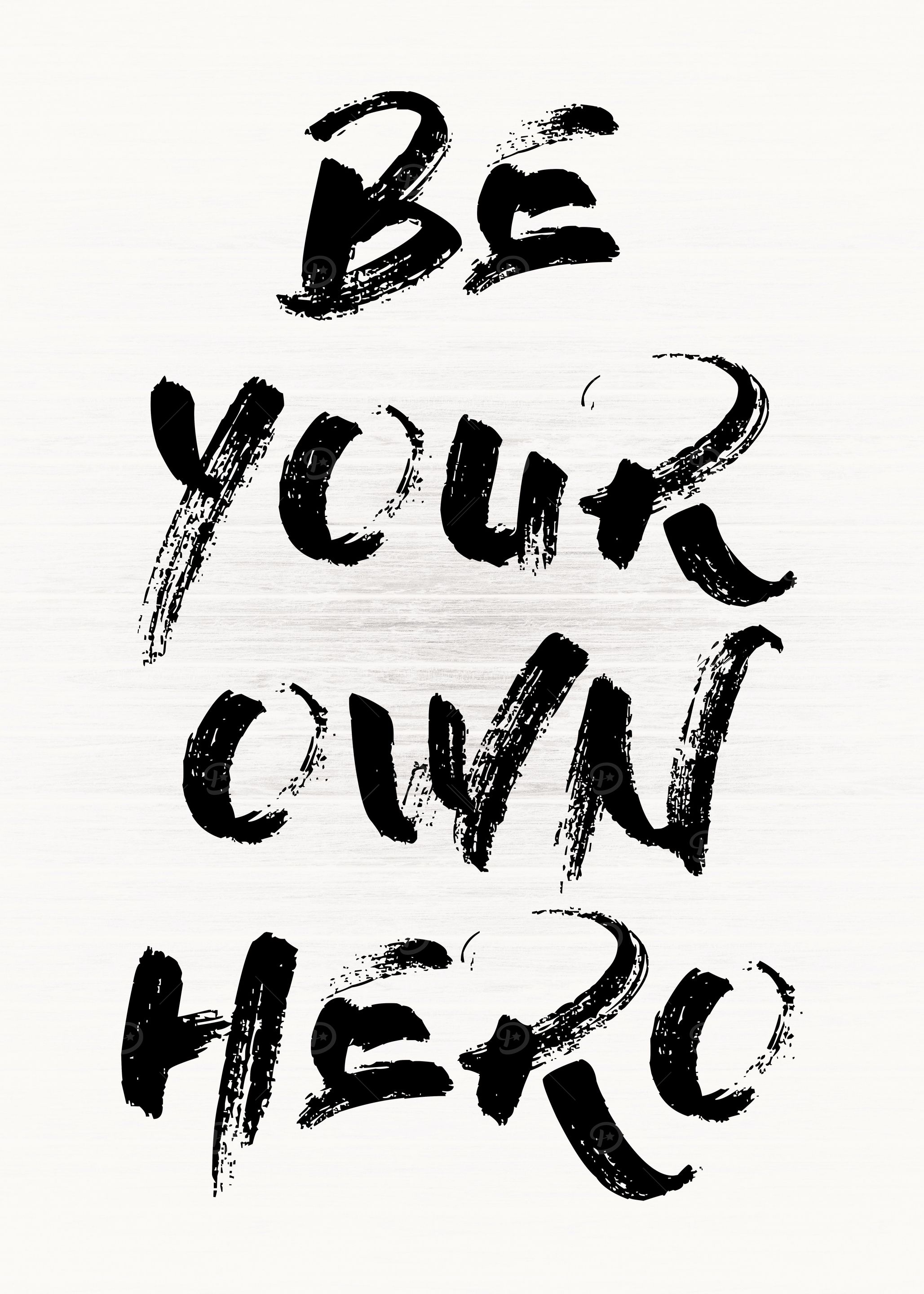 Be Your Own Hero