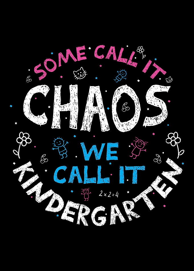 Some Call It Chaos We Call
