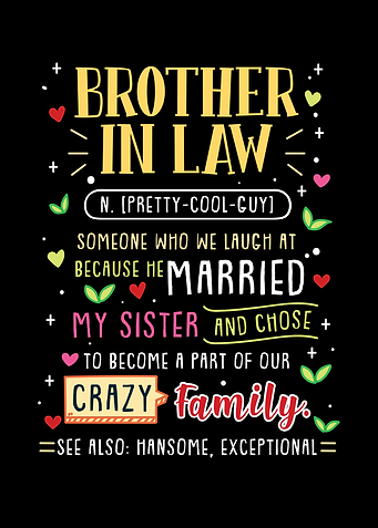 Brother in law Gift