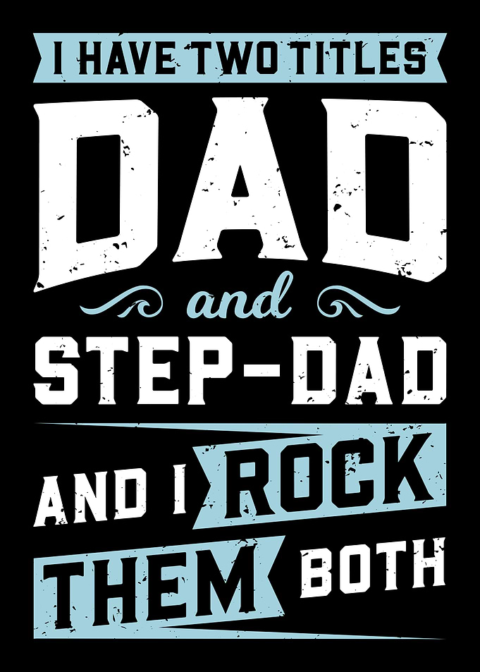 Dad And Step Dad