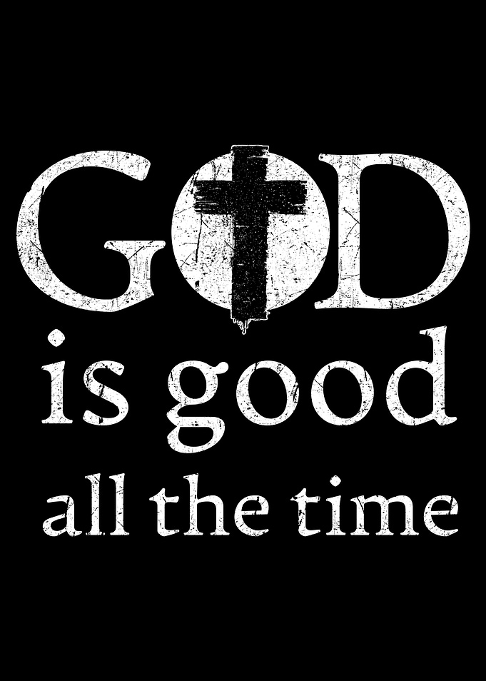 God Is Good Christian