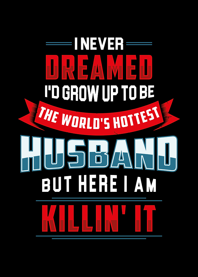 Gift For Hot Husband