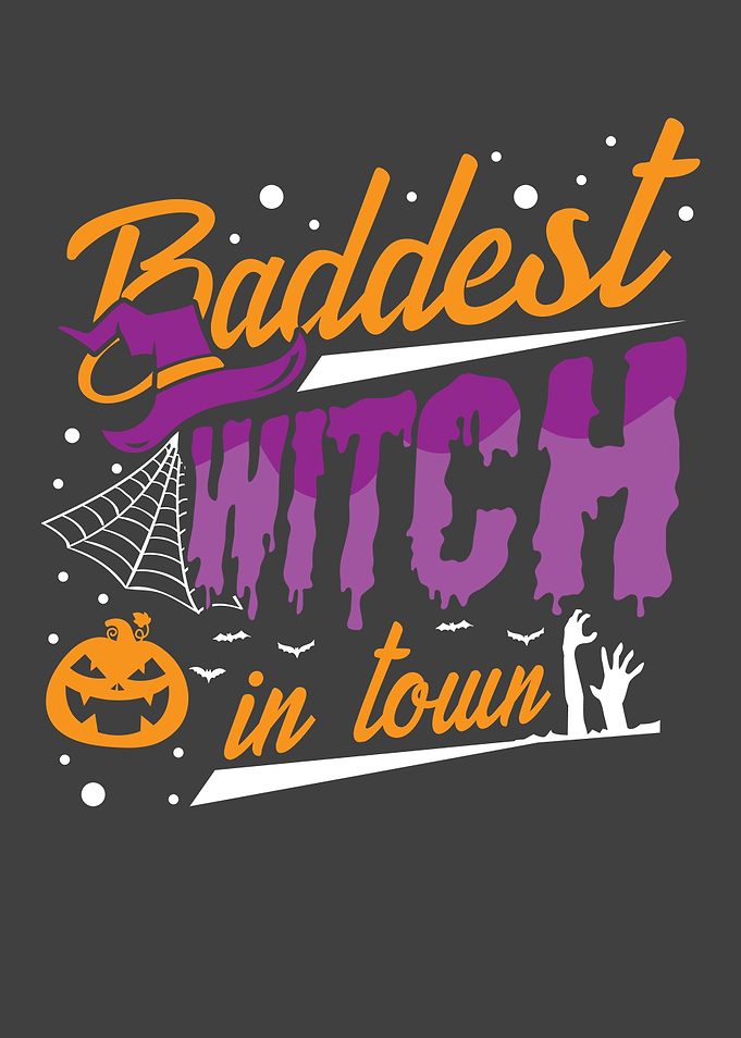 Baddest witch in town