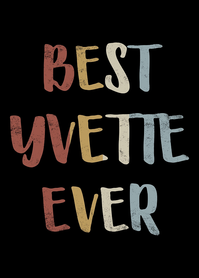 Best Yvette Ever