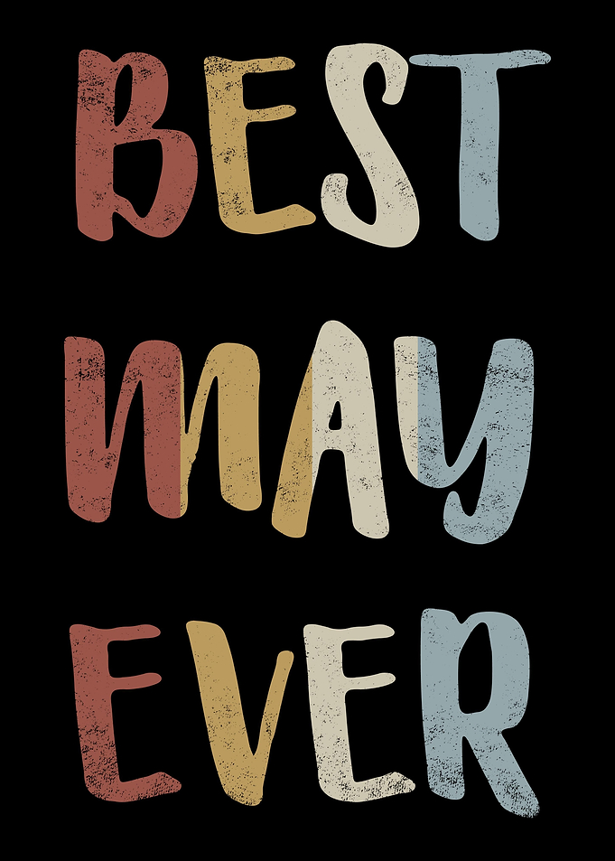 Best May Ever