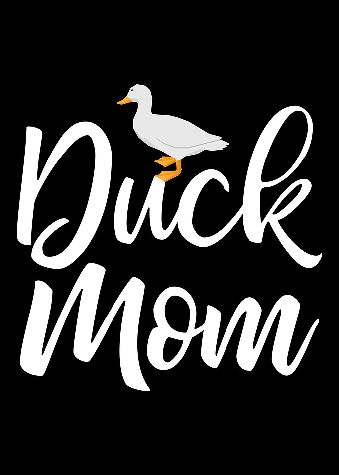 Duck Mom Duck Gift Pet Ani