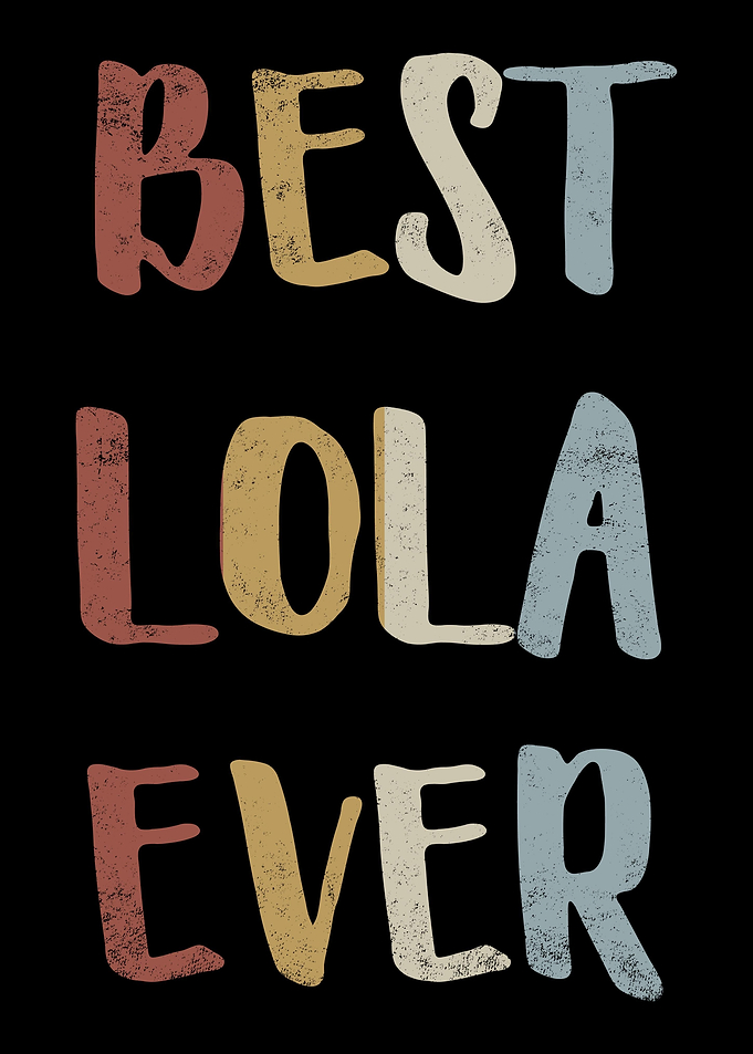 Best Lola Ever