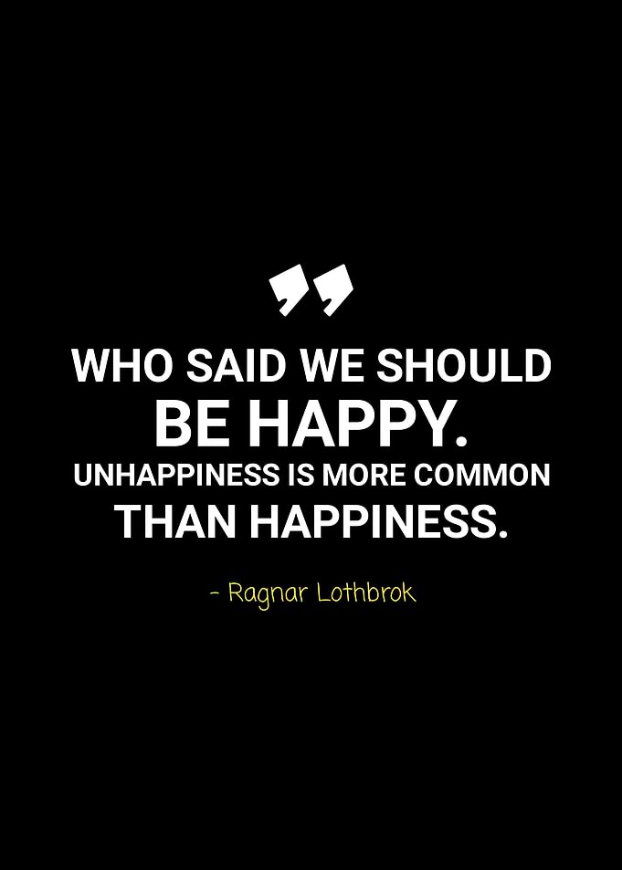 Quotes by ragnar lothbrok