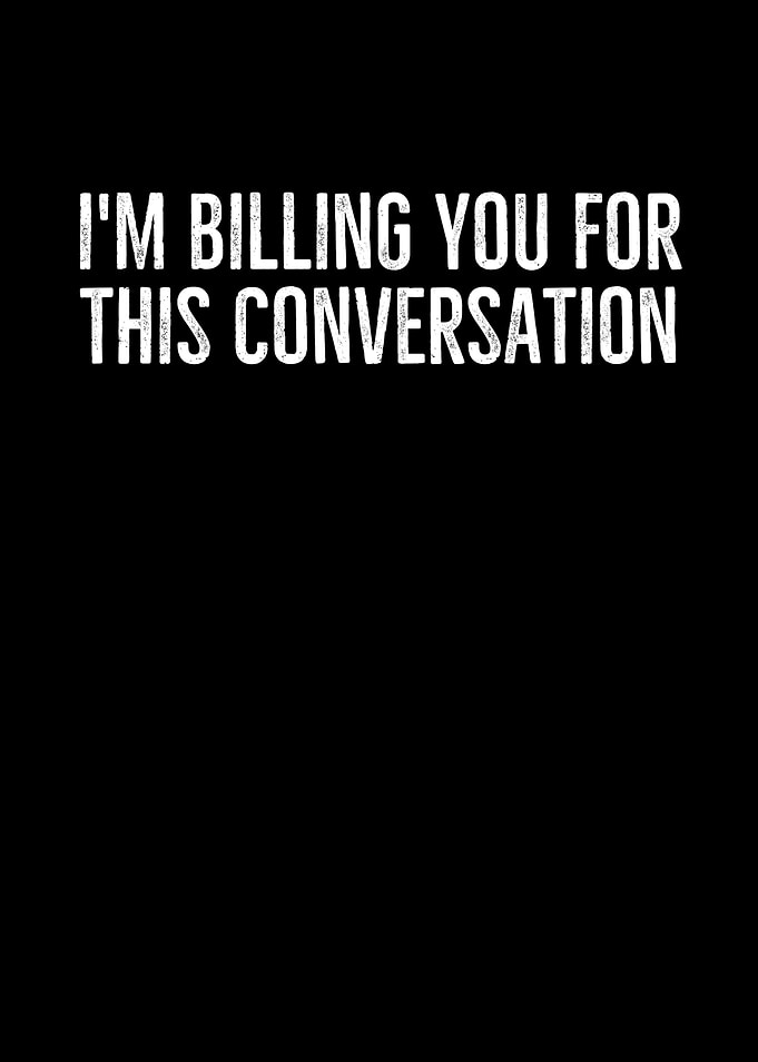 Im Billing You For This