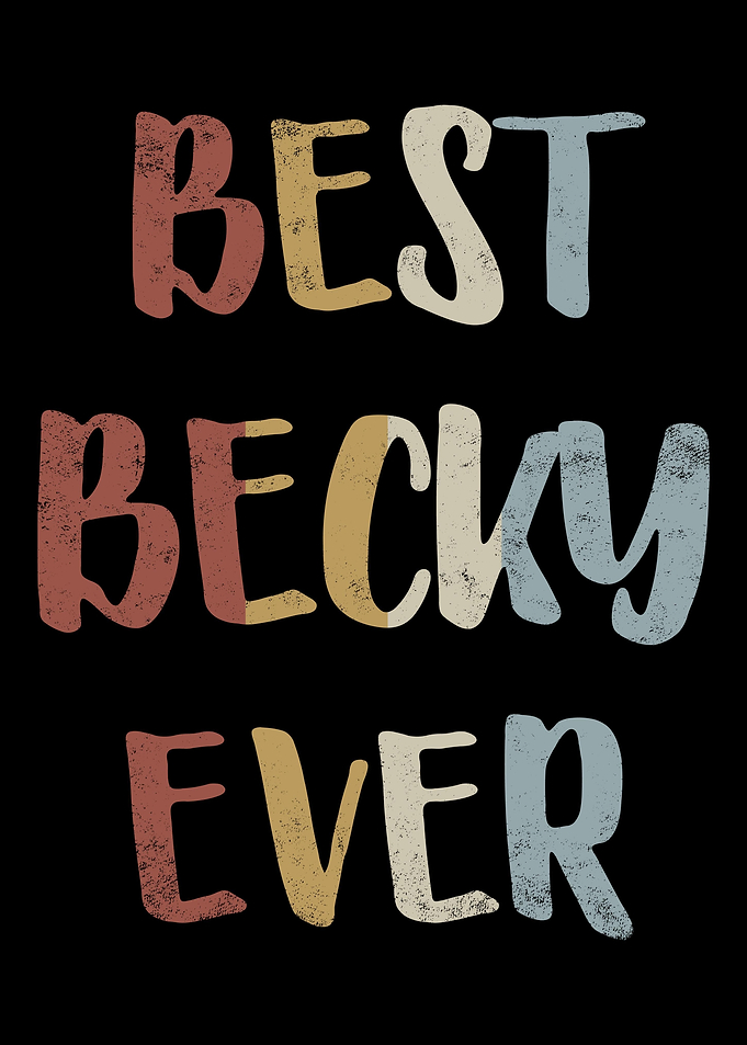 Best Becky Ever