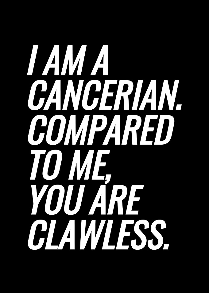 I Am A Cancerian