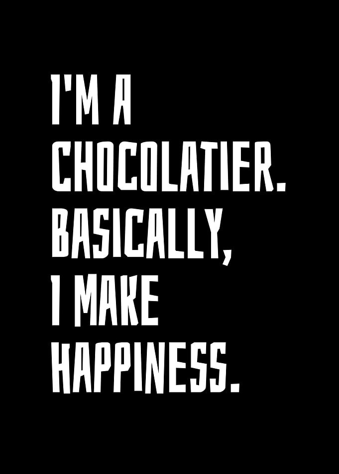 Im A Chocolatier