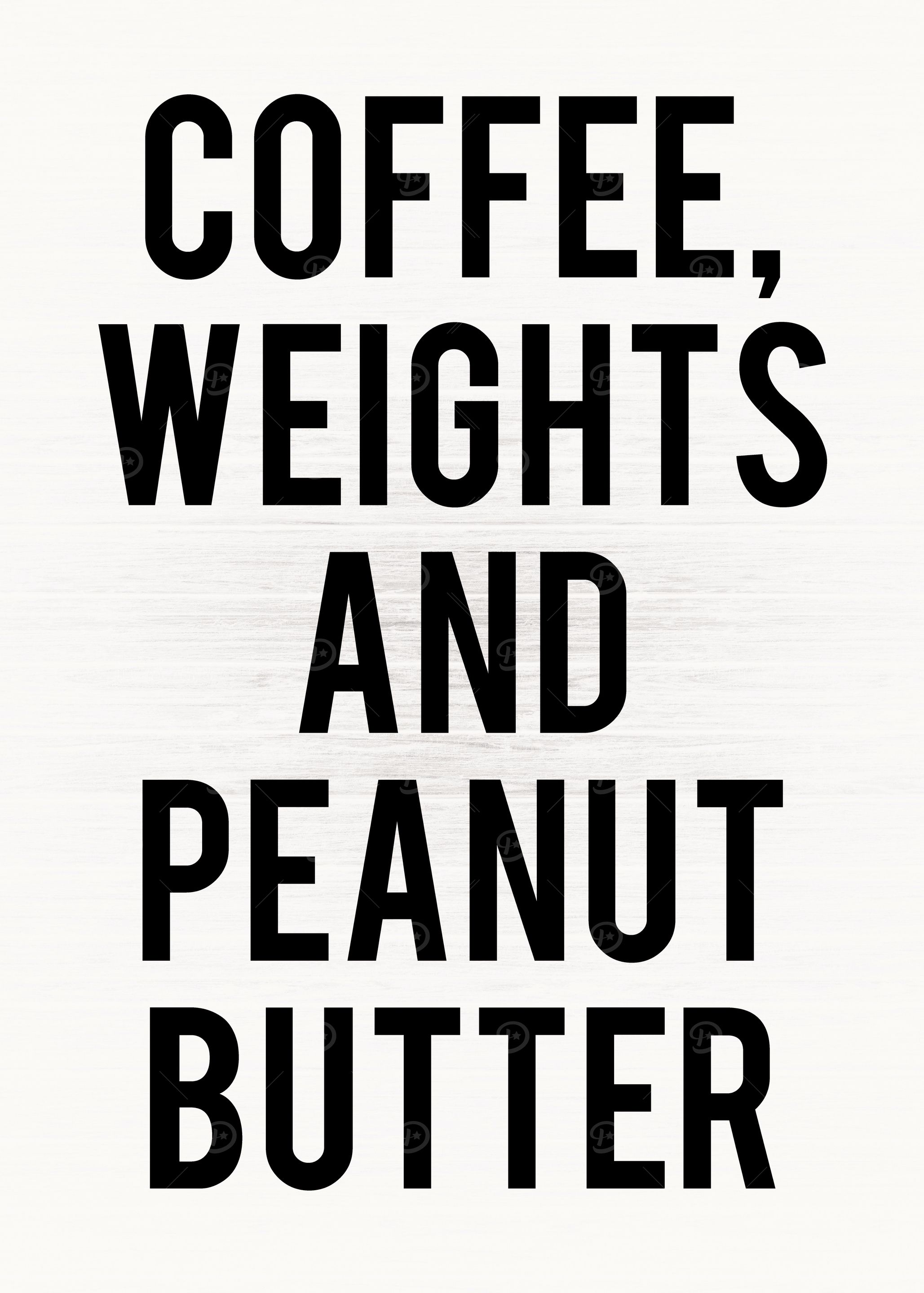 Weights and Peanut Butter