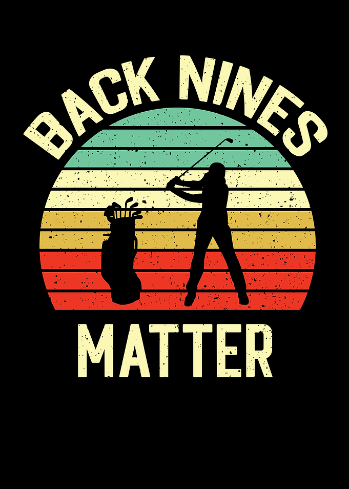 Back Nines Matter