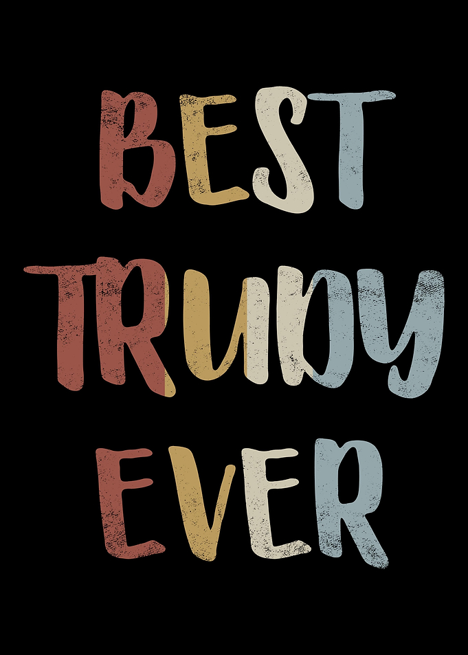 Best Trudy Ever