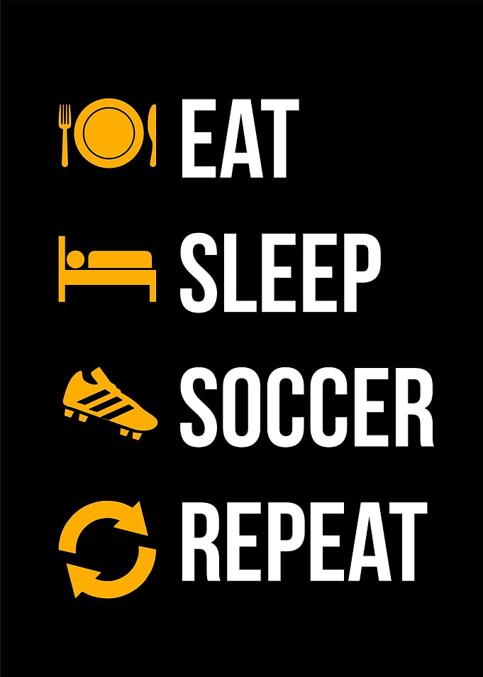 eat sleep soccer repeat