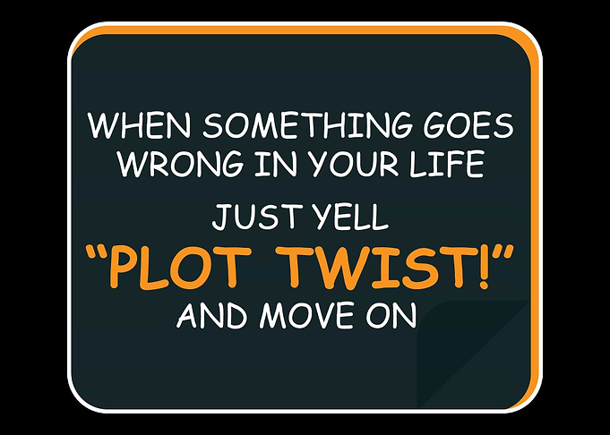 Plot Twist Motivated Perso