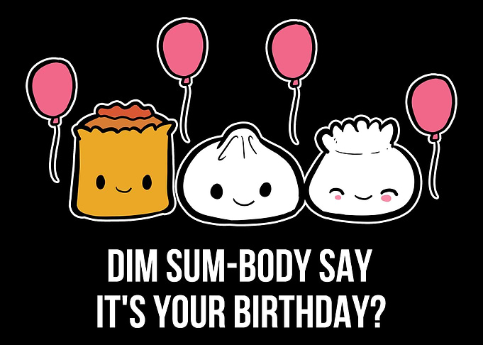 Dim SumBody Birthday Cele