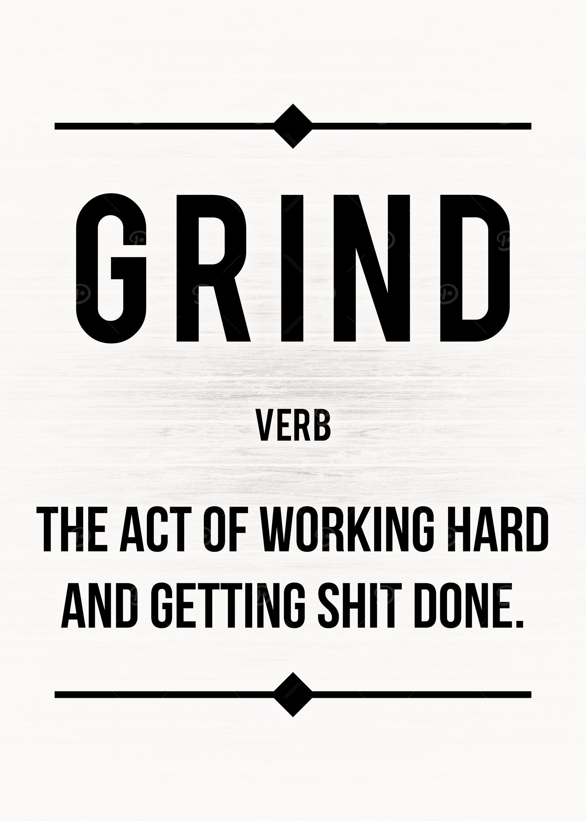 Grind