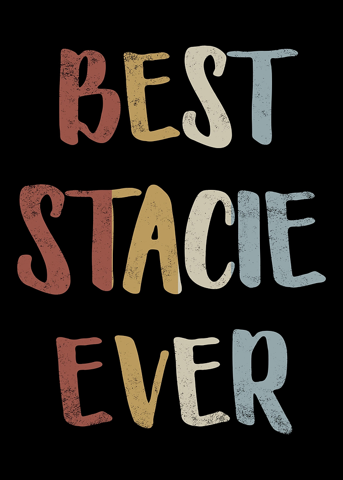 Best Stacie Ever