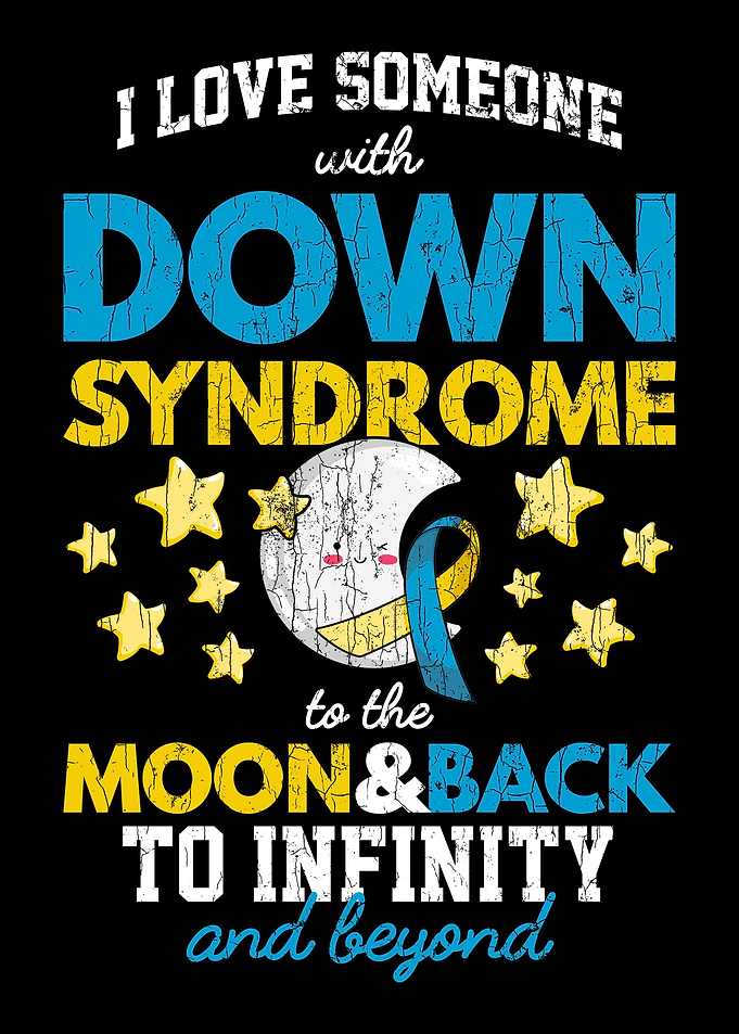I Love Someone With Down S