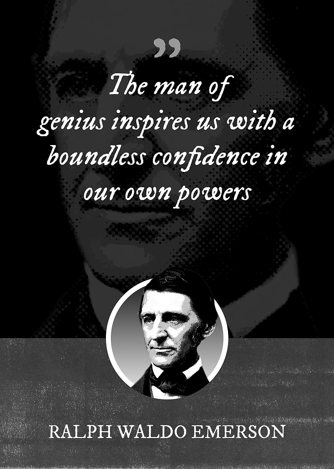 The man of genius inspires