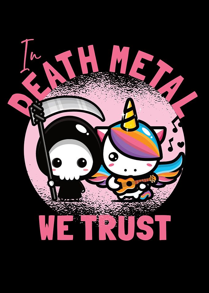 IN DEATH METAL WE TRUST