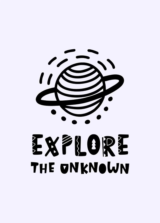 explore the unknown