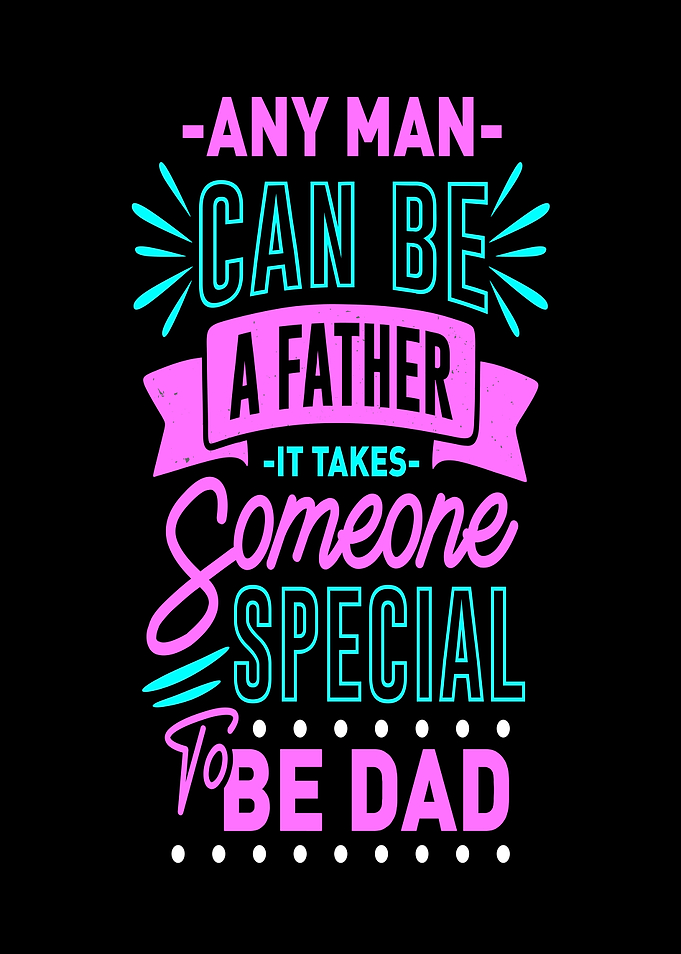 Father Special Dad Fathers