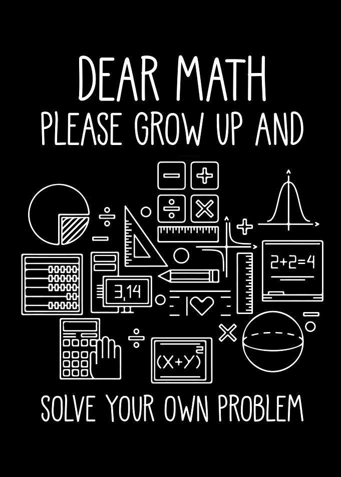 Math Saying Math Grow Up