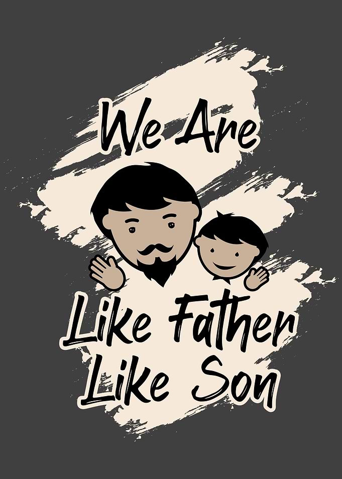 Like Father and Son