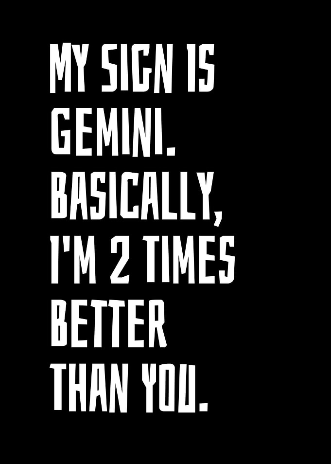 My Sign Is Gemini