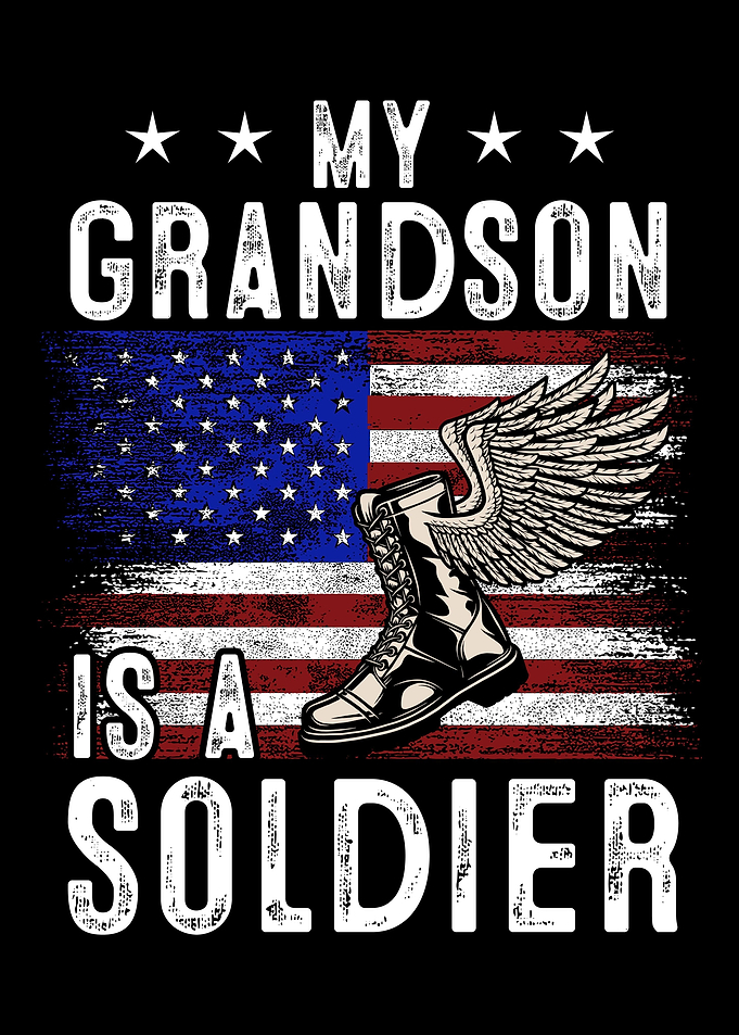 My Grandson Is A Soldier