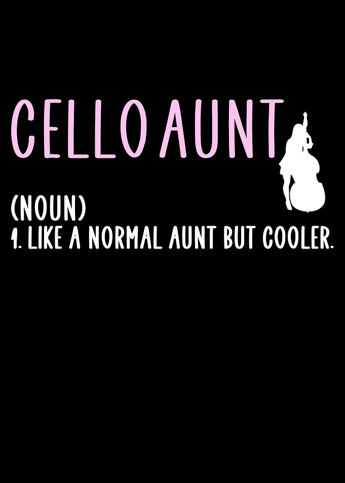 cello Aunt