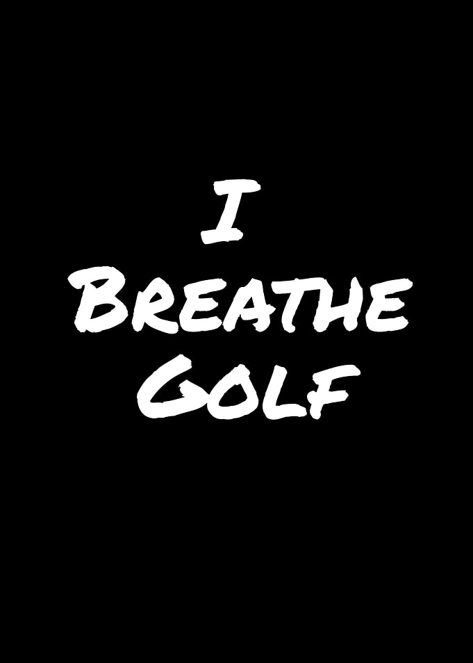 I Breathe Golf